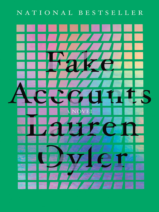 Title details for Fake Accounts by Lauren Oyler - Available